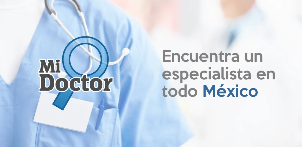 Mi doctor App: La primera aplicación para encontrar doctores en México